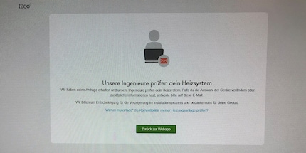 Many tado° beginners will probably encounter this error message.
