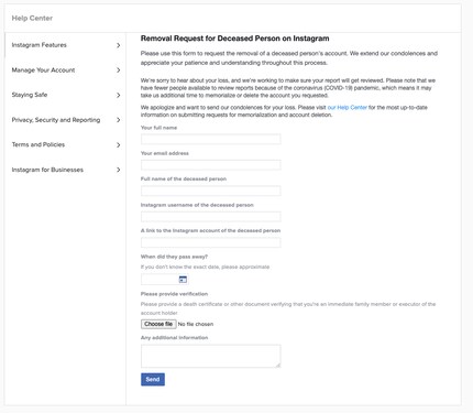 Curieux : Instagram veut un lien vers un article d’actualité ou une nécrologie comme confirmation de décès ; ou une capture d’écran de ces derniers. Il ne s’agit toutefois pas d’un document officiel.