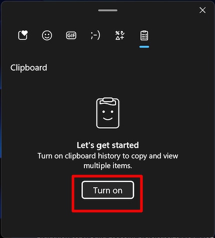 You can access and activate your clipboard history by pressing the Windows key + V