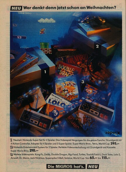 In einem Inserat im Brückenbauer, dem Vorgänger der Migros Zeitung, wird der NES zusammen mit «Super Marios Bros.» für 210 Franken angepriesen. Das Inserat stammt vom Oktober 1991.