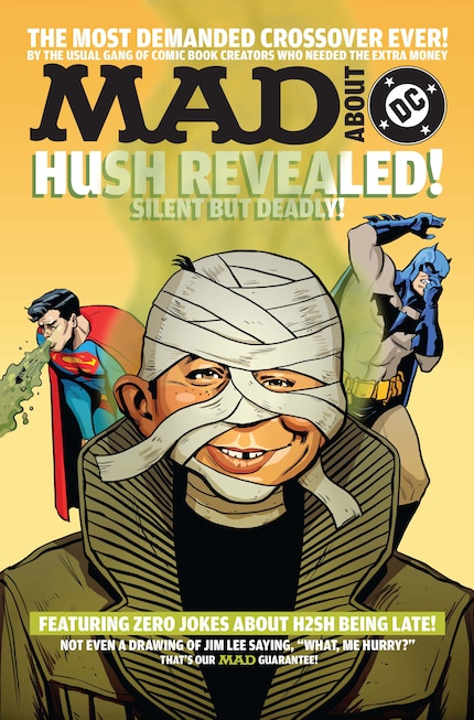 La variant cover di Chip Zdarsky mostra Alfred Id-e. Neuman come una versione ironica del cattivo di Batman Hush, mentre Batman e Superman diventano il grottesco staffage di una scena volutamente assurda sullo sfondo.