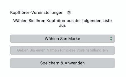 Verschiedene Kopfhörer wurden vermessen und das Resultat als Preset gespeichert – cool.