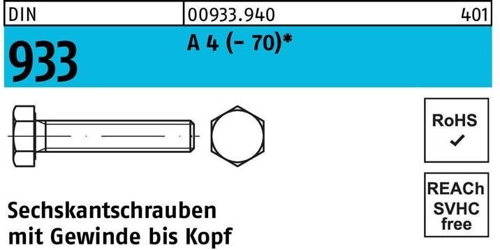 Sechskantschraube DIN 933 VG M 6 x 50 A 4 (- 70)